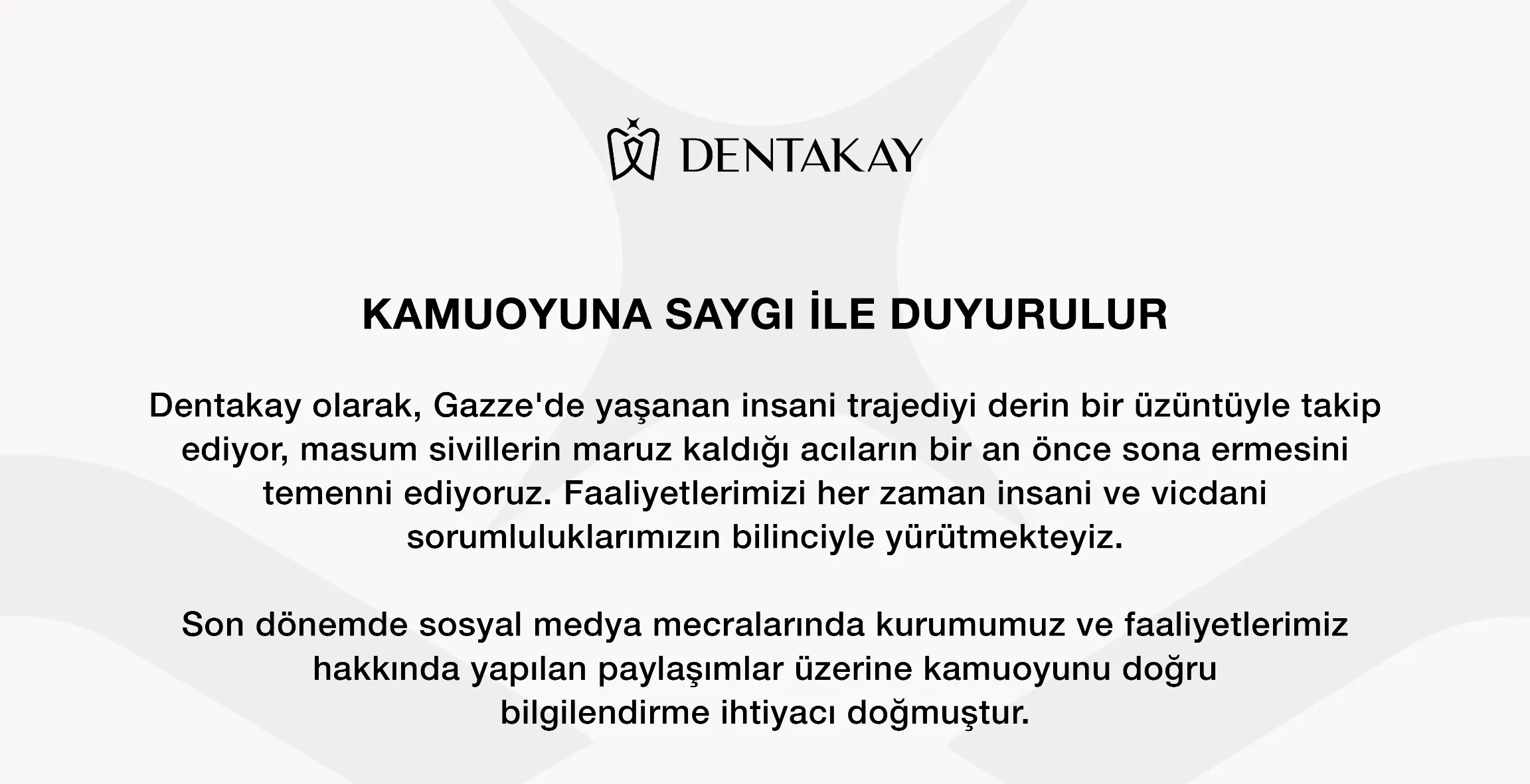 Dentakay public announcement